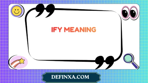 ify meaning