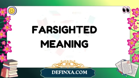 farsighted meaning