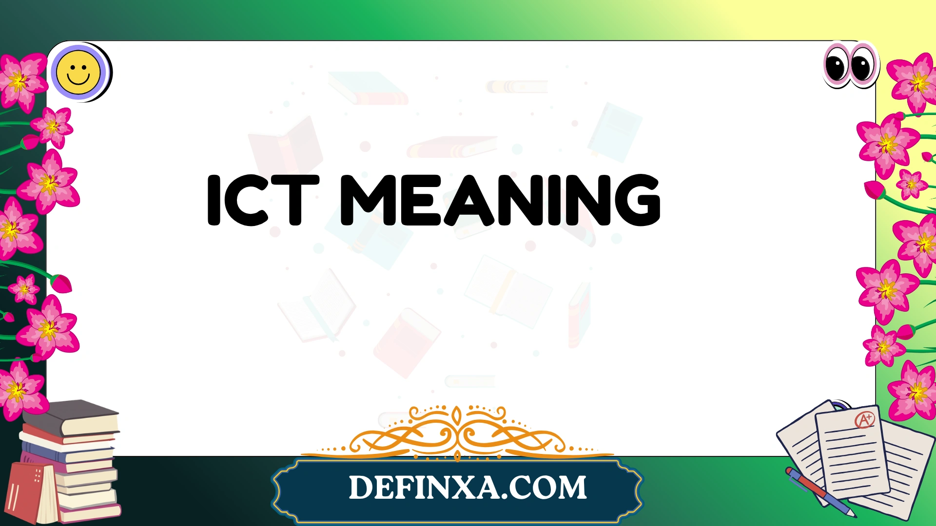 Ict Meaning ICT Meaning: Definition & Slang Guide With Real-Life Context