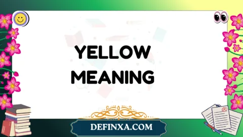 yellow meaning