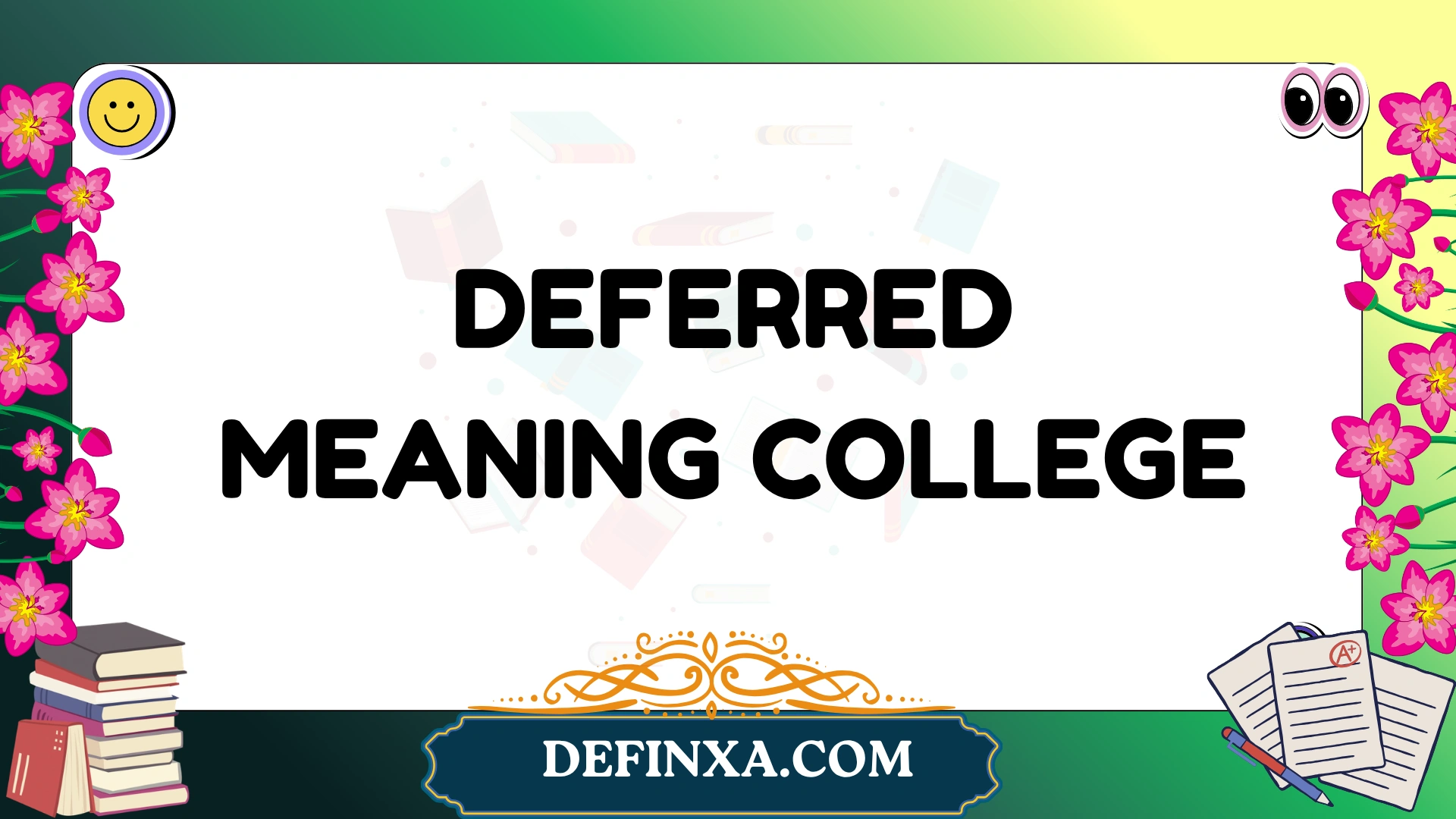 Deferred Meaning College: Complete Definition & Slang Guide