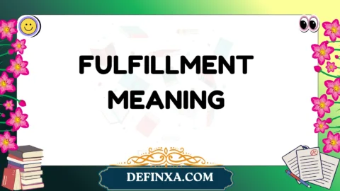 fulfillment meaning