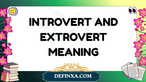introvert and extrovert meaning