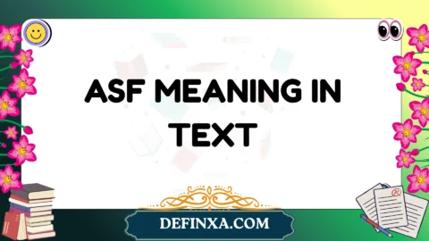 asf meaning in text