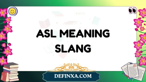 asl meaning slang