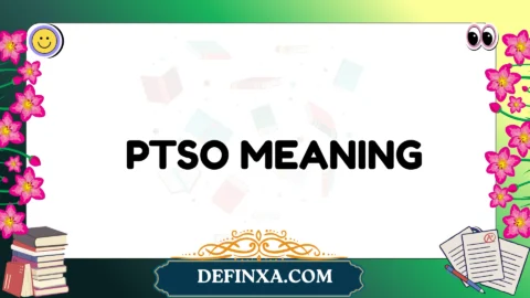 ptso meaning