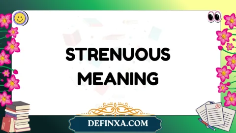 strenuous meaning