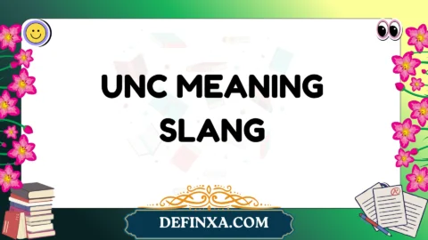 unc meaning slang